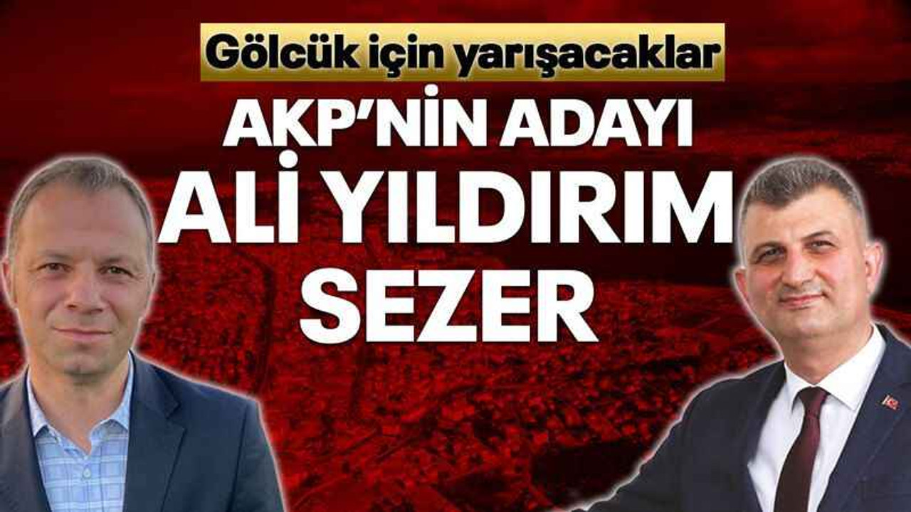 AKP’nin adayı Ali Yıldırım Sezer... Gölcük için yarışacaklar